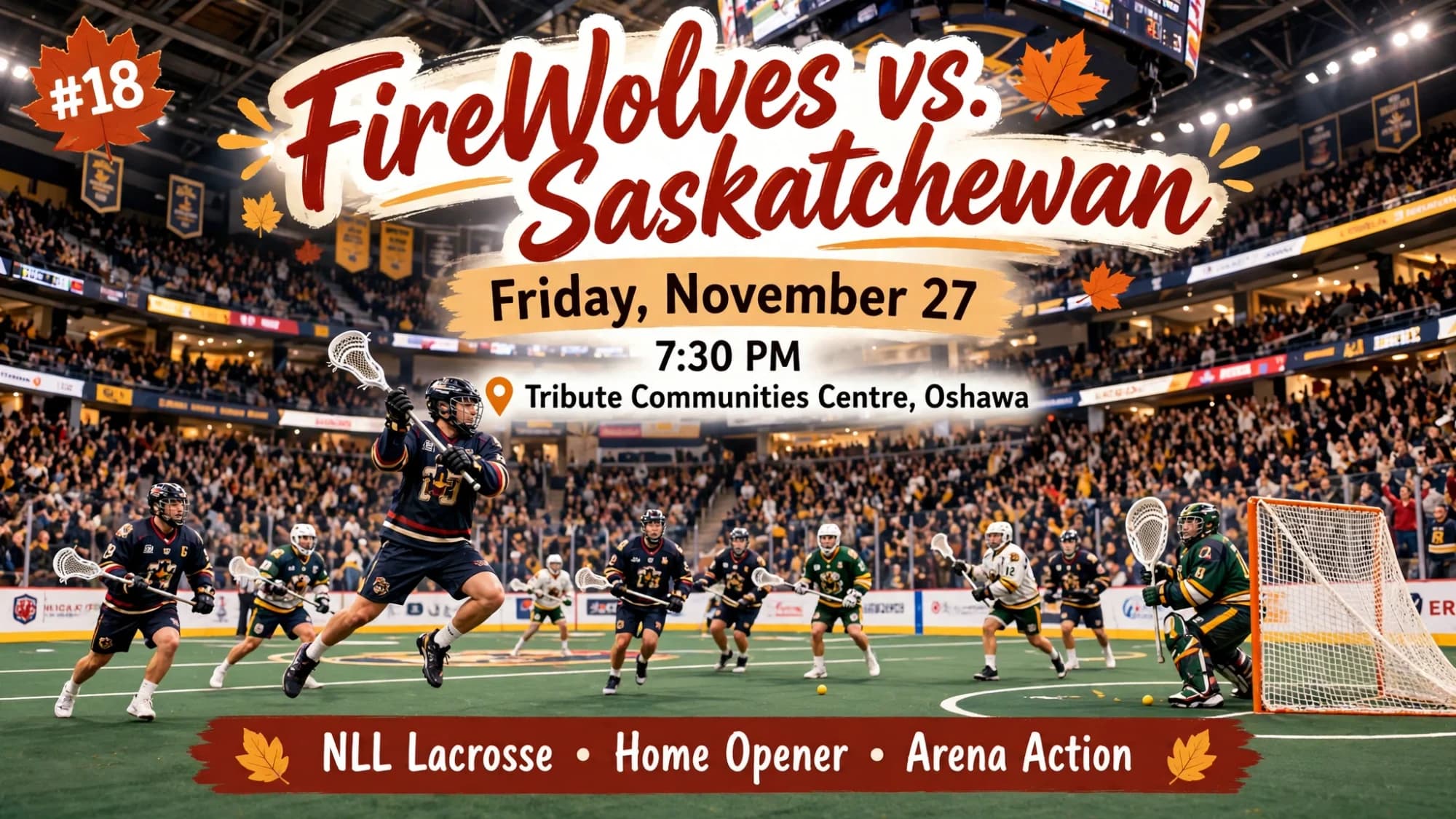 FireWolves vs. Saskatchewan lacrosse poster: a player leaping to shoot in a packed arena